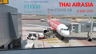 Thai AirAsia  A320200  Flight Review  Singapore to Bangkok  FD356 [upl. by Elvie]