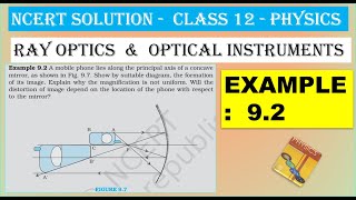 NCERT SOLUTION  CLASS 12 PHYSICS  RAY OPTICS AND OPTICAL INSTRUMENTS  EXAMPLE 92 CBSE SOLUTION [upl. by Trow23]