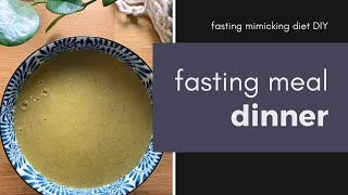 Fasting Mimicking Diet DIY dinner prep [upl. by Lavella423]