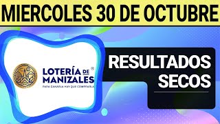 Resultado SECOS Lotería de MANIZALES del Miércoles 30 de Octubre de 2024 SECOS 😱💰🚨 [upl. by Lednahc]