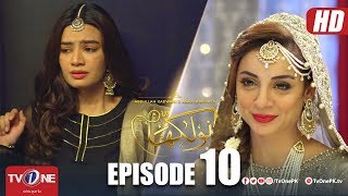 Naulakha  Episode 10  TV One Drama  9 October 2018 [upl. by Edlyn808]