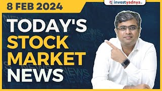 Todays Stock Market News  08022024  Aaj ki Taaza Khabar  Parimal Ade [upl. by Markson]