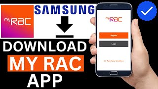 How To Download My RAC App On Samsung Phone Full Guide [upl. by Steck809]