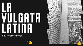 CRITICISMO TEXTUAL  la Biblia Vulgata Latina [upl. by Kciwdahc]