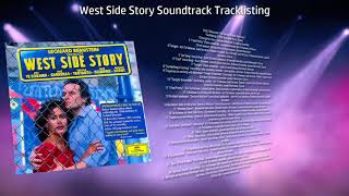 West Side Story Soundtrack Tracklisting by Leonard Bernstein [upl. by Nohsal971]