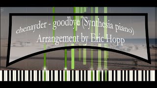 chenayder  goodbye Synthesia piano Arrangement by Eric Hopp [upl. by Kenon]