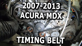 20072013 Acura MDX Timing belt [upl. by Ronoh]