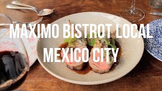 Máximo Bistrot Local A Labor of Love  Mexico’s Essential Eats [upl. by Rambow12]