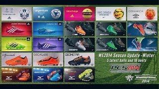 PES 2014 quotDLC 400quot Traspasos Nuevas equipaciones Botines amp Balones HD [upl. by Aushoj]