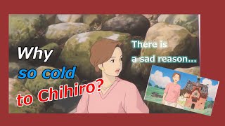 Spirited Away 2 The sad reason why the mother is cold to Chihiro Ghibli [upl. by Illak150]