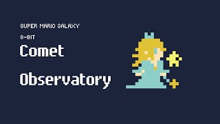 8bit Comet Observatory Super Mario Galaxy [upl. by Pontone]