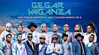 Kedudukan Markah amp Lagu Tugasan Minggu Ke 8 Gegar Vaganza 9 2022  Ada Lagu Ada Lagi [upl. by Duahsar]