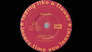 Roxette Fading Like A Flower 1991 Hq [upl. by Gilchrist]