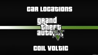 GTA V  Car Location  Coil Voltic [upl. by Haet237]