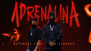 Natanael Cano x Dan Sanchez  Adrenalina Official Video [upl. by Shira]