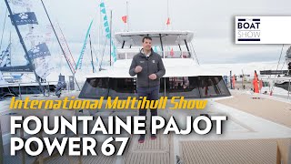 NEW FOUNTAINE PAJOT POWER 67  Motor Catamaran Walk Through  The Boat Show [upl. by Swain]