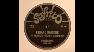 Esnard Boisdur vs Frankie Francis amp Simbad  Souffrance Dub Mix [upl. by Kcorb]