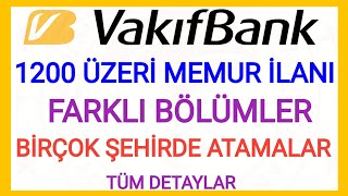 1200 ÜZERİ YENİ MEMUR ATAMASI🌟VAKIFBANK YENİ MEMUR İLANI BAŞVURU SÜRECİ YAZILI SINAVI VE DETAYLAR ✅ [upl. by Blanchette]