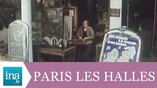 Le renouveau des Halles de Paris en 1973  Archive INA [upl. by Hamburger]