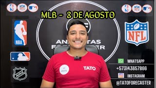 PRONOSTICOS DEPORTIVOS GRATIS HOY 8 DE AGOSTO mlb FREE PICKS  APUESTAS GRATIS MLB PARLEY BEISBOL [upl. by Wilona311]