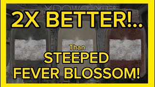 2X Better Than Steeped Fever Blossom Tea You NEED to see this Fallout 76 [upl. by Timmons]