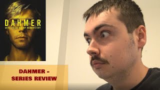 Dahmer  Series Review [upl. by Artied]