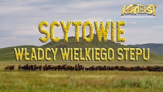 Scytowie Władcy Wlk Stepu  Łukasz Oleszczak Krzysztof Michalczewski Igor Pieńkos  KONTEKST 18 [upl. by Carpet676]