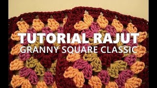 Tutorial Merajut Motif Granny Square Classic [upl. by Ettenuj78]