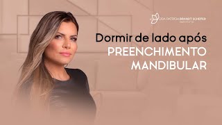 Sobre dormir de lado após o preenchimento mandibular [upl. by Sugden]