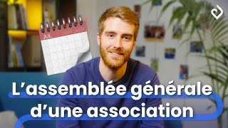 Comprendre l’assemblée générale d’association en 5 minutes ⚡️ [upl. by Leunamme]