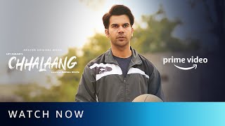 Chhalaang  Watch Now  Rajkummar Rao Nushrratt Bharuccha  Amazon Original Movie [upl. by Zacharias]