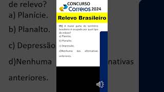 05  Relevo Brasileiro Concurso  Conhecimentos Gerais Correios  Concurso Correios 2024 correios [upl. by Hut]