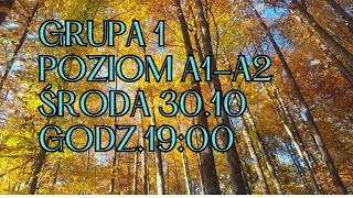 GRUPA 1 w środy  Poziom A1A2  Zaproszenie na lekcje organizacyjną prezentacja kursu [upl. by Eberly220]