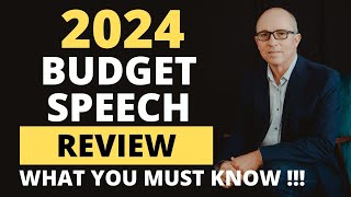 Budget Speech 2024 Review South Africa  in 8 minutes [upl. by Ainosal815]