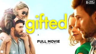 Gifted 2017 Full Movie Ft Chris Evans Mckenna Grace  Gifted Film Review amp Facts [upl. by Paradies]