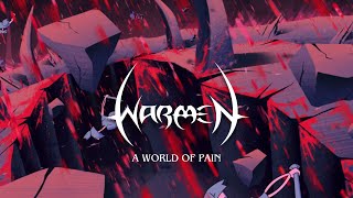 WARMEN  A World of Pain Official Animated Video [upl. by Ertha10]