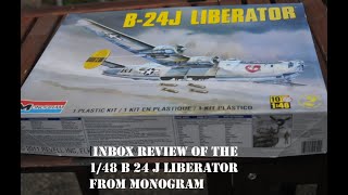 Inbox Review of the 148 Scale B 24J Liberator from RevellMonogram v20 [upl. by Ecnatsnok533]