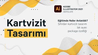 Illustrator 2021  Kartvizit Tasarımı Lak ayarlama ve Package Özelliği [upl. by Dumanian888]