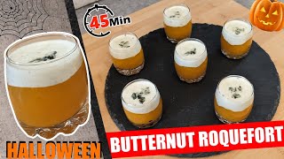 PUREE DE COURGE BUTTERNUT AUX ROQUEFORT APÉRITIF AU FROMAGE VERRINE HALLOWEEN VERRINE SALEE [upl. by Rema267]