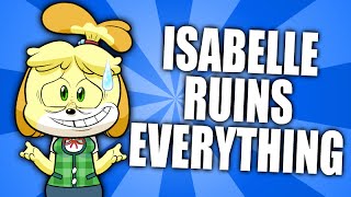 Isabelle Ruins Everything Animal Crossing Parody [upl. by Lynde]