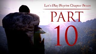 Lets Play Skyrim Chapter Seven  10  Dumb Luck [upl. by Ocsinarf]