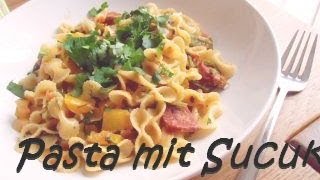 Pasta mit Sucuk lecker und praktisch türkisch Nudelgericht Kochen CANANS REZEPTE [upl. by Story]