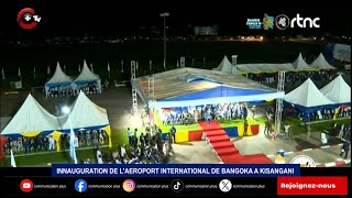 INNAUGURATION INTERNATIONAL DE BANGOKA A KISANGANI [upl. by Yud]