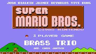 Super Mario Bros Medley for Brass Trio arr Carol Jantsch [upl. by Josy]