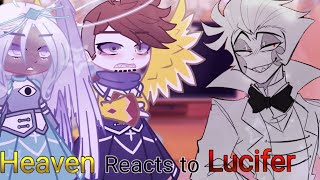 Heaven reacts to Lucifer Morningstar  GC [upl. by Lorenza]