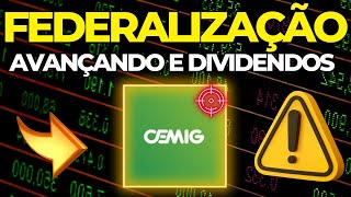 CEMIG FEDERALIZAÇÃO AVANÇA Dividendos e Revisão AÇÕES CMIG4 CMIG3 [upl. by Novanod]