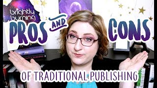 The Pros amp Cons of Traditional Publishing [upl. by Thunell655]