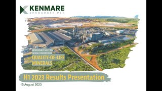 Kenmare Resources PLC HY Investor Webinar August 2023 [upl. by Eadnus]