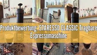 Produktbewertung STARESSO CLASSIC Tragbare Espressomaschine 2in1 ReiseKaffeemaschine Kompatibe [upl. by Arrac]