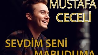 Mustafa Ceceli  quotSevdim Seni Mabudumaquot [upl. by Bates]